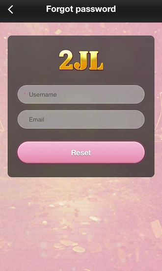 Step 2: Players should provide a correct username and email address. Then click the RESET button to send a request to recover the 2JL login password.